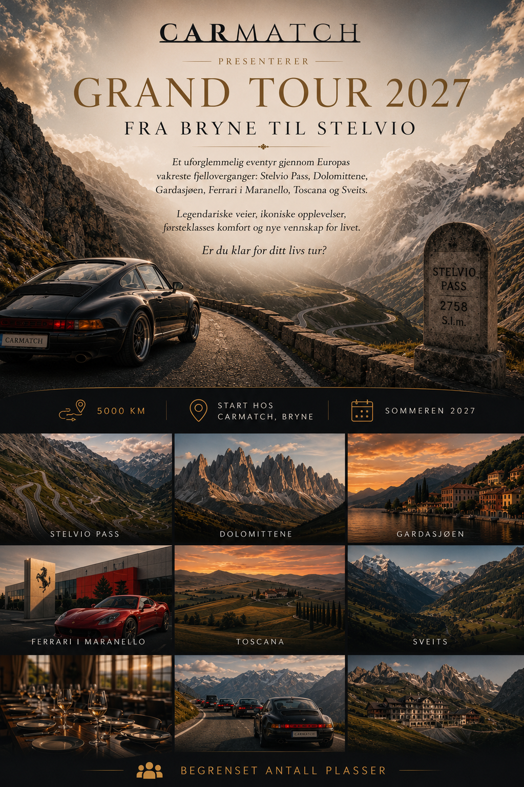 Grand Tour 2027 — Fra Bryne til Stelvio